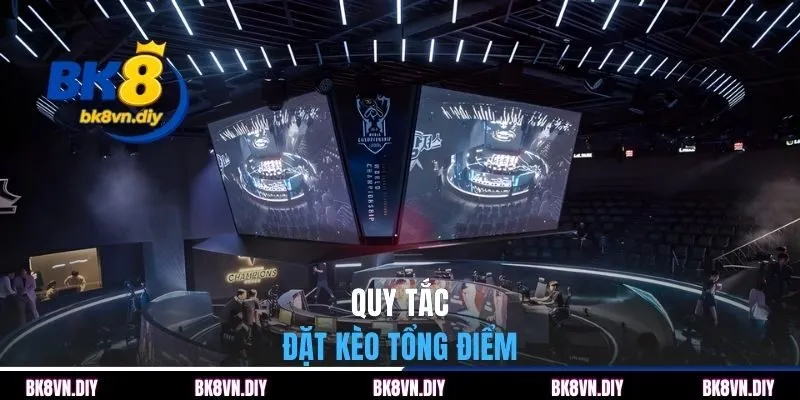 Quy tắc đặt kèo tổng điểm