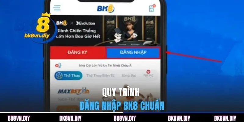 Quy trình đăng nhập BK8 chuẩn